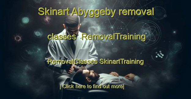 Skinart Abyggeby removal classes | #RemovalTraining #RemovalClasses #SkinartTraining-Sweden