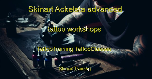 Skinart Ackelsta advanced tattoo workshops | #TattooTraining #TattooClasses #SkinartTraining-Sweden