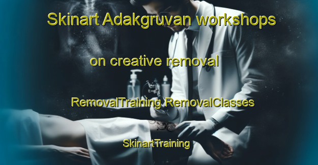 Skinart Adakgruvan workshops on creative removal | #RemovalTraining #RemovalClasses #SkinartTraining-Sweden