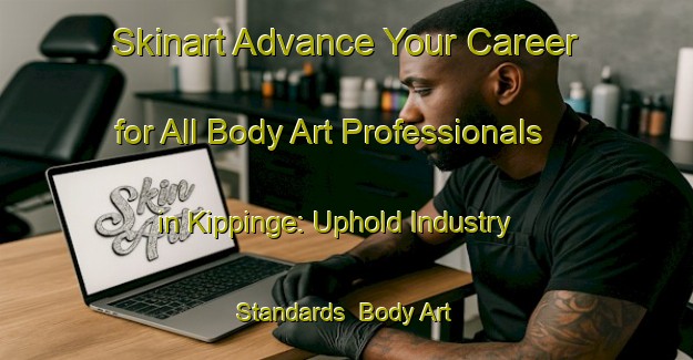 Skinart Advance Your Career for All Body Art Professionals in Kippinge: Uphold Industry Standards | Body Art Qualification Authority | BAQA-Sweden