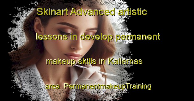 Skinart Advanced artistic lessons in develop permanent makeup skills in Kallernas area | PermanentmakeupTraining | PermanentmakeupClasses | SkinartTraining-Sweden