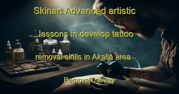 Skinart Advanced artistic lessons in develop tattoo removal skills in Akalla area | RemovalTraining | RemovalClasses | SkinartTraining-Sweden