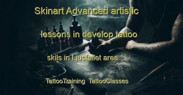 Skinart Advanced artistic lessons in develop tattoo skils in Ljusfallet area | TattooTraining | TattooClasses | SkinartTraining-Sweden