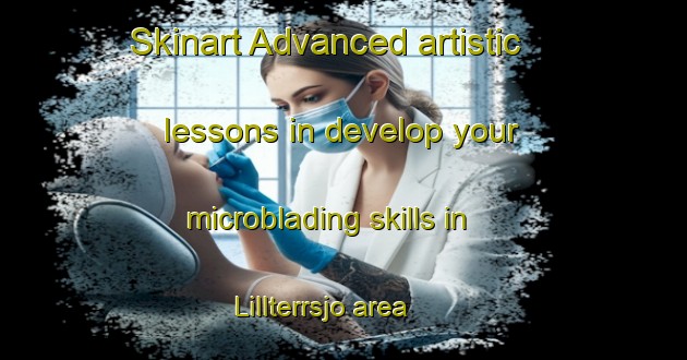 Skinart Advanced artistic lessons in develop your microblading skills in Lillterrsjo area | MicrobladingTraining | MicrobladingClasses | SkinartTraining-Sweden