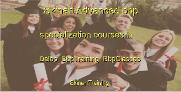 Skinart Advanced bbp specialization courses in Delbo | BbpTraining | BbpClasses | SkinartTraining-Sweden