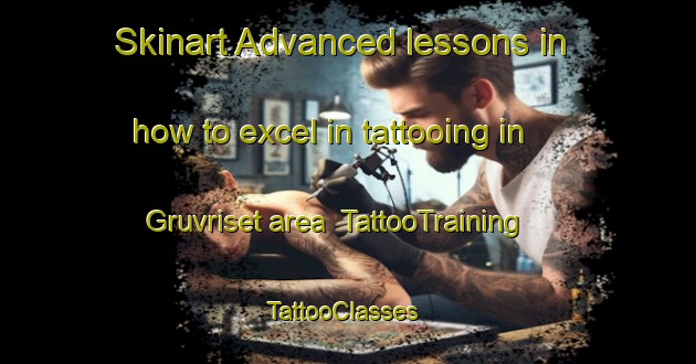 Skinart Advanced lessons in how to excel in tattooing in Gruvriset area | TattooTraining | TattooClasses | SkinartTraining-Sweden