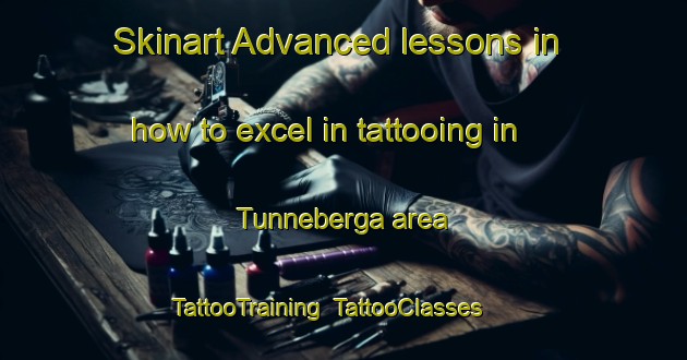 Skinart Advanced lessons in how to excel in tattooing in Tunneberga area | TattooTraining | TattooClasses | SkinartTraining-Sweden