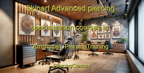 Skinart Advanced piercing specialization courses in Amshyttan | #PiercingTraining #PiercingClasses #SkinartTraining-Sweden