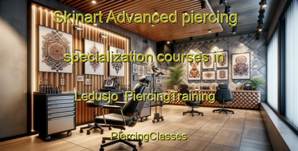 Skinart Advanced piercing specialization courses in Ledusjo | #PiercingTraining #PiercingClasses #SkinartTraining-Sweden