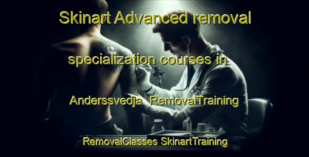 Skinart Advanced removal specialization courses in Anderssvedja | #RemovalTraining #RemovalClasses #SkinartTraining-Sweden