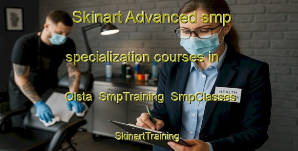 Skinart Advanced smp specialization courses in Olsta | SmpTraining | SmpClasses | SkinartTraining-Sweden