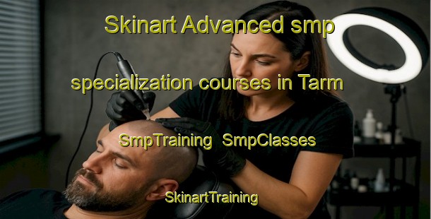 Skinart Advanced smp specialization courses in Tarm | SmpTraining | SmpClasses | SkinartTraining-Sweden