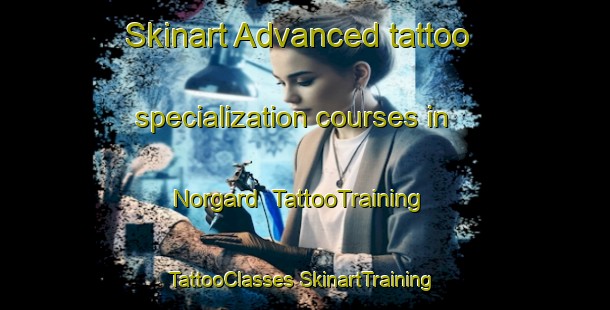 Skinart Advanced tattoo specialization courses in Norgard | #TattooTraining #TattooClasses #SkinartTraining-Sweden