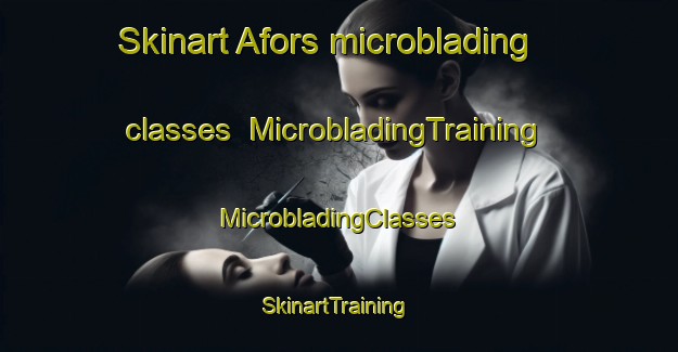 Skinart Afors microblading classes | #MicrobladingTraining #MicrobladingClasses #SkinartTraining-Sweden