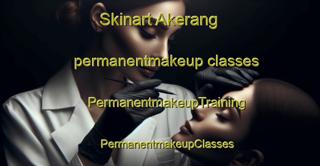 Skinart Akerang permanentmakeup classes | #PermanentmakeupTraining #PermanentmakeupClasses #SkinartTraining-Sweden