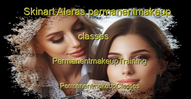 Skinart Aleras permanentmakeup classes | #PermanentmakeupTraining #PermanentmakeupClasses #SkinartTraining-Sweden