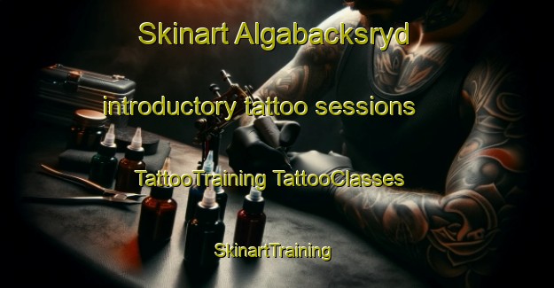 Skinart Algabacksryd introductory tattoo sessions | #TattooTraining #TattooClasses #SkinartTraining-Sweden