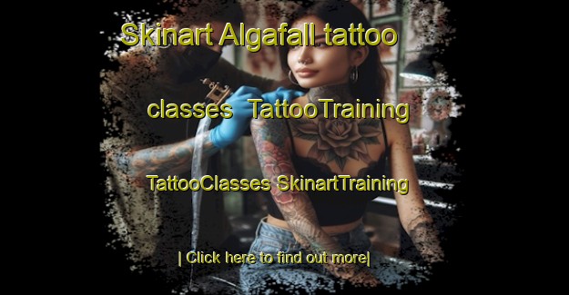 Skinart Algafall tattoo classes | #TattooTraining #TattooClasses #SkinartTraining-Sweden