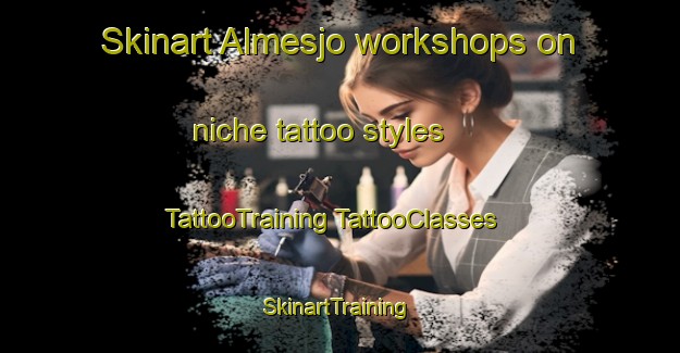 Skinart Almesjo workshops on niche tattoo styles | #TattooTraining #TattooClasses #SkinartTraining-Sweden