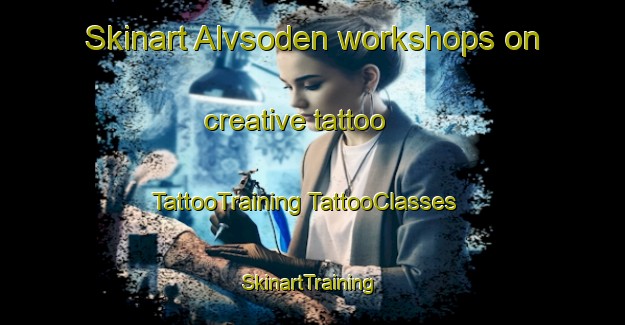 Skinart Alvsoden workshops on creative tattoo | #TattooTraining #TattooClasses #SkinartTraining-Sweden