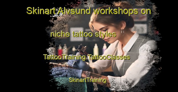 Skinart Alvsund workshops on niche tattoo styles | #TattooTraining #TattooClasses #SkinartTraining-Sweden