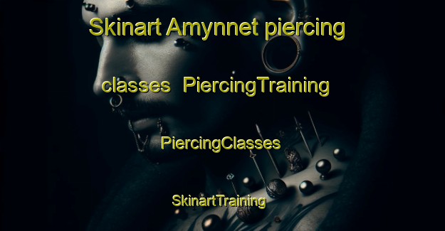 Skinart Amynnet piercing classes | #PiercingTraining #PiercingClasses #SkinartTraining-Sweden