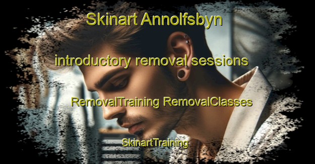 Skinart Annolfsbyn introductory removal sessions | #RemovalTraining #RemovalClasses #SkinartTraining-Sweden