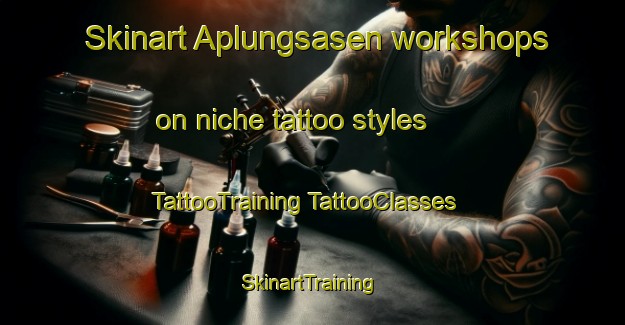 Skinart Aplungsasen workshops on niche tattoo styles | #TattooTraining #TattooClasses #SkinartTraining-Sweden