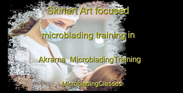 Skinart Art-focused microblading training in Akrarna | #MicrobladingTraining #MicrobladingClasses #SkinartTraining-Sweden