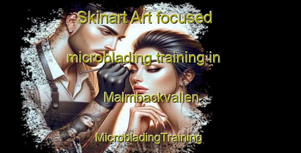 Skinart Art-focused microblading training in Malmbackvallen | #MicrobladingTraining #MicrobladingClasses #SkinartTraining-Sweden