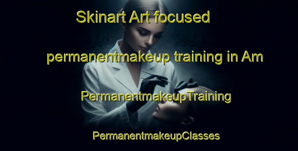 Skinart Art-focused permanentmakeup training in Am | #PermanentmakeupTraining #PermanentmakeupClasses #SkinartTraining-Sweden