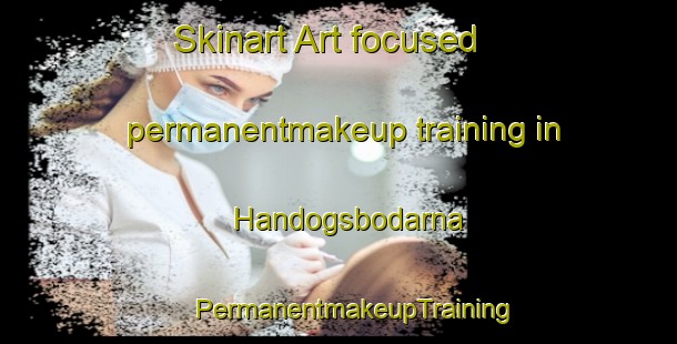 Skinart Art-focused permanentmakeup training in Handogsbodarna | #PermanentmakeupTraining #PermanentmakeupClasses #SkinartTraining-Sweden