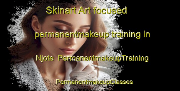 Skinart Art-focused permanentmakeup training in Njote | #PermanentmakeupTraining #PermanentmakeupClasses #SkinartTraining-Sweden