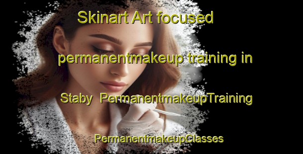 Skinart Art-focused permanentmakeup training in Staby | #PermanentmakeupTraining #PermanentmakeupClasses #SkinartTraining-Sweden