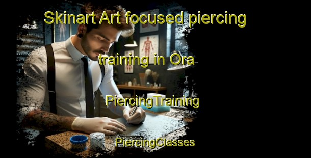 Skinart Art-focused piercing training in Ora | #PiercingTraining #PiercingClasses #SkinartTraining-Sweden