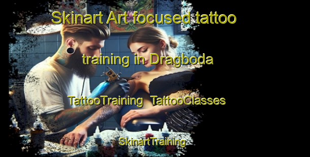Skinart Art-focused tattoo training in Dragboda | TattooTraining | TattooClasses | SkinartTraining-Sweden