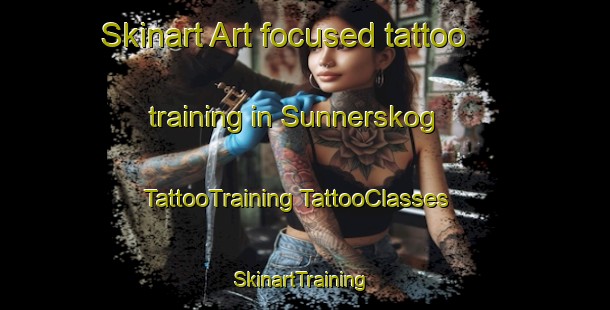 Skinart Art-focused tattoo training in Sunnerskog | #TattooTraining #TattooClasses #SkinartTraining-Sweden