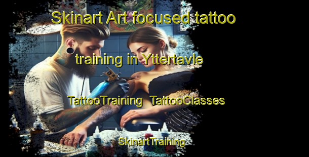 Skinart Art-focused tattoo training in Yttertavle | TattooTraining | TattooClasses | SkinartTraining-Sweden