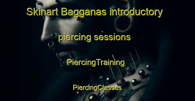 Skinart Bagganas introductory piercing sessions | #PiercingTraining #PiercingClasses #SkinartTraining-Sweden