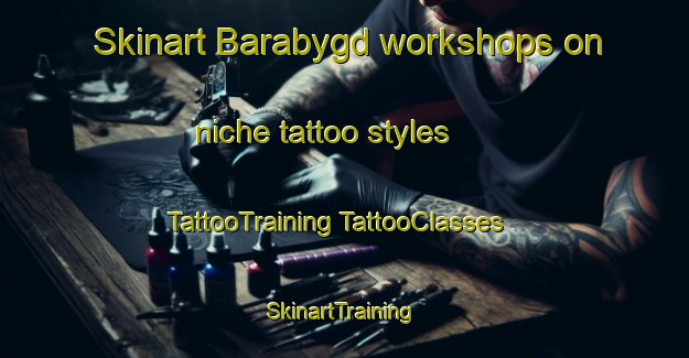 Skinart Barabygd workshops on niche tattoo styles | #TattooTraining #TattooClasses #SkinartTraining-Sweden