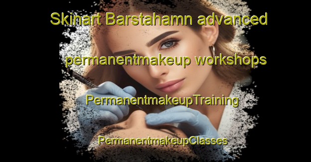 Skinart Barstahamn advanced permanentmakeup workshops | #PermanentmakeupTraining #PermanentmakeupClasses #SkinartTraining-Sweden