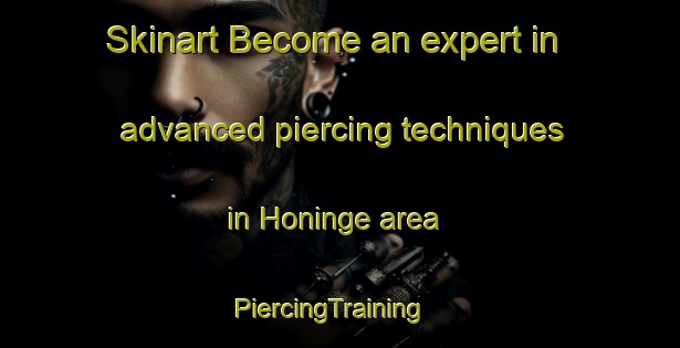 Skinart Become an expert in advanced piercing techniques in Honinge area | PiercingTraining | PiercingClasses | SkinartTraining-Sweden