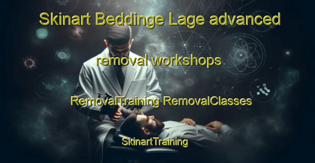 Skinart Beddinge Lage advanced removal workshops | #RemovalTraining #RemovalClasses #SkinartTraining-Sweden