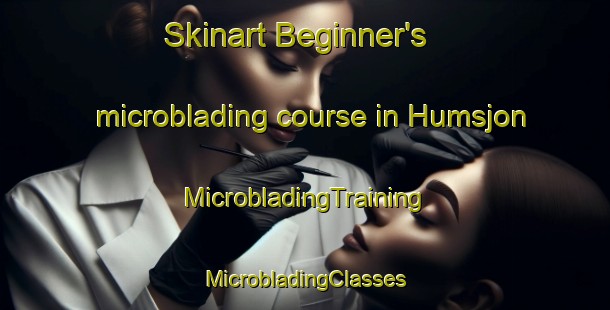 Skinart Beginner's microblading course in Humsjon | #MicrobladingTraining #MicrobladingClasses #SkinartTraining-Sweden