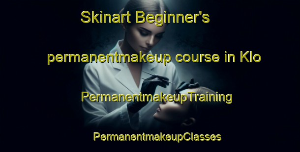 Skinart Beginner's permanentmakeup course in Klo | #PermanentmakeupTraining #PermanentmakeupClasses #SkinartTraining-Sweden