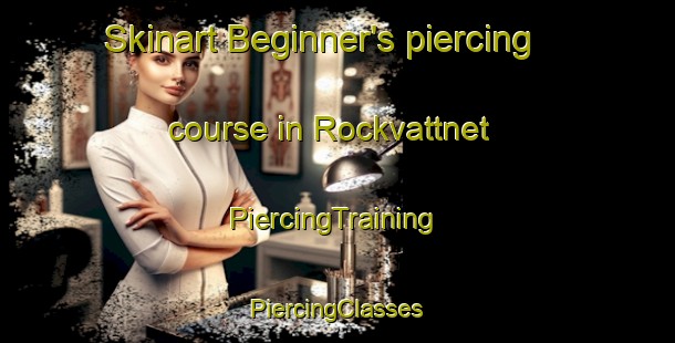 Skinart Beginner's piercing course in Rockvattnet | #PiercingTraining #PiercingClasses #SkinartTraining-Sweden