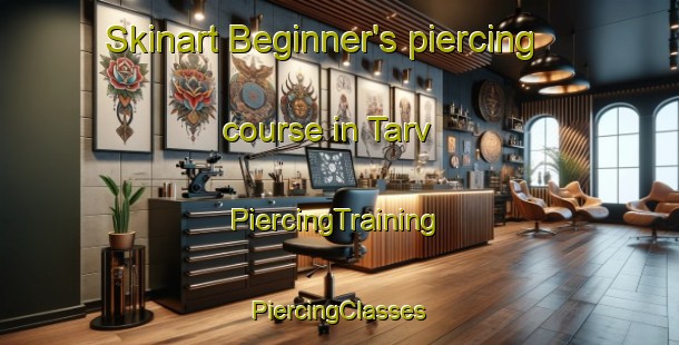 Skinart Beginner's piercing course in Tarv | #PiercingTraining #PiercingClasses #SkinartTraining-Sweden