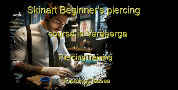 Skinart Beginner's piercing course in Varaberga | PiercingTraining | PiercingClasses | SkinartTraining-Sweden