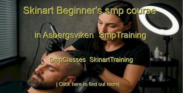 Skinart Beginner's smp course in Asbergsviken | SmpTraining | SmpClasses | SkinartTraining-Sweden