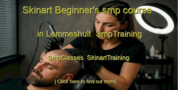 Skinart Beginner's smp course in Lemmeshult | SmpTraining | SmpClasses | SkinartTraining-Sweden
